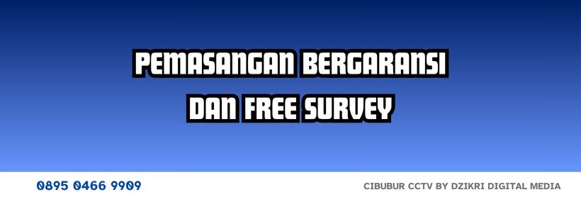 Cibubur CCTV By Dzikri Digital Media